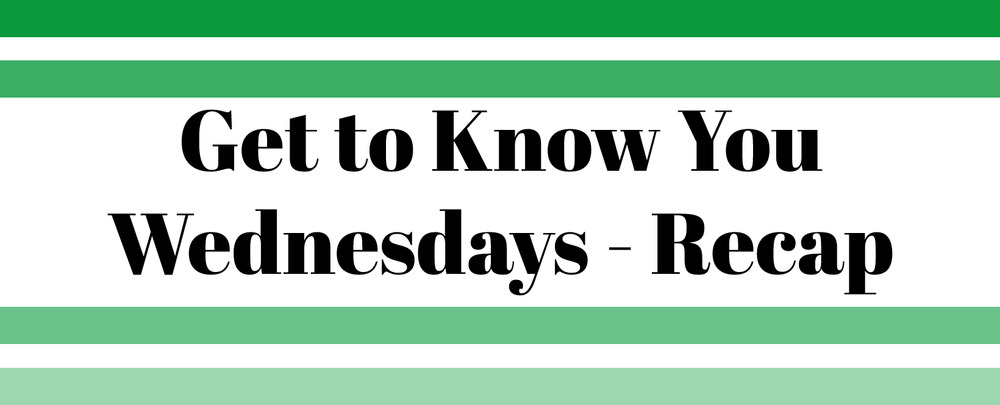 Get to Know You Wednesdays