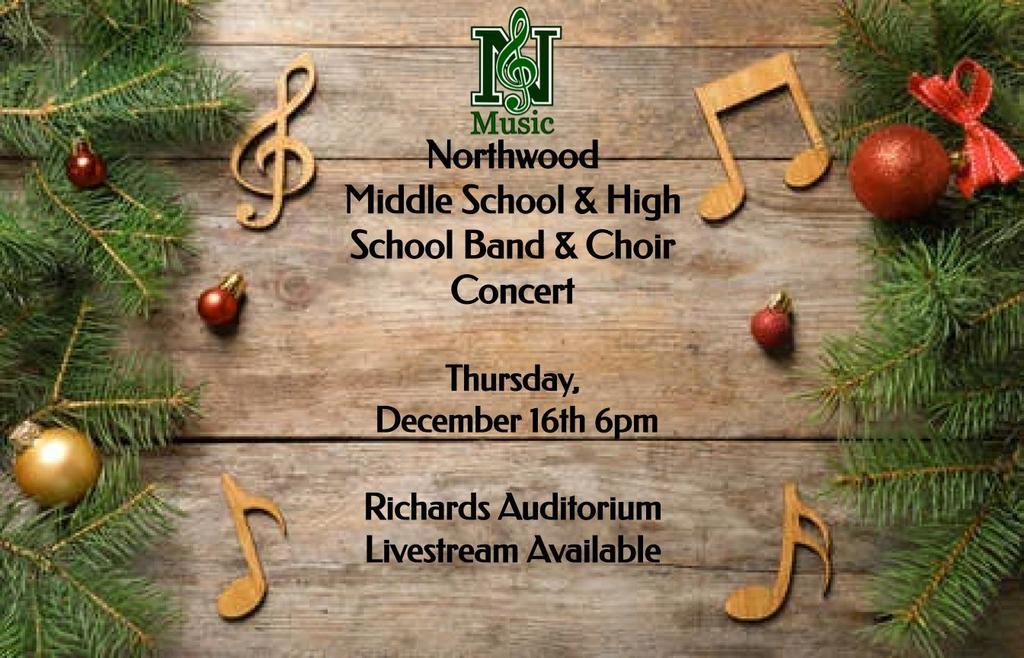 Northwood MS/HS Band & Choir Concert